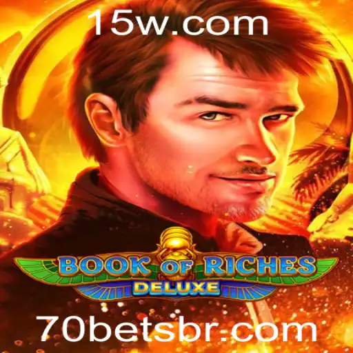 Explorando o Fascinante Universo de Book of Riches Deluxe com 70BET